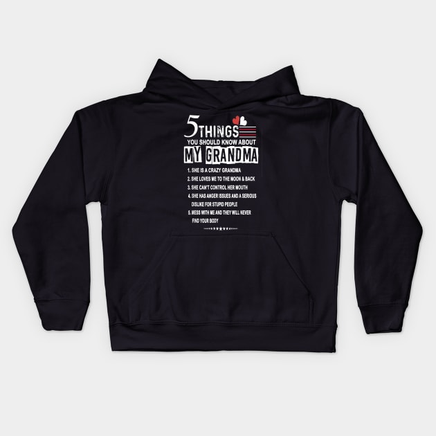 5 Things You Should Know About My Grandma Kids Hoodie by brittenrashidhijl09